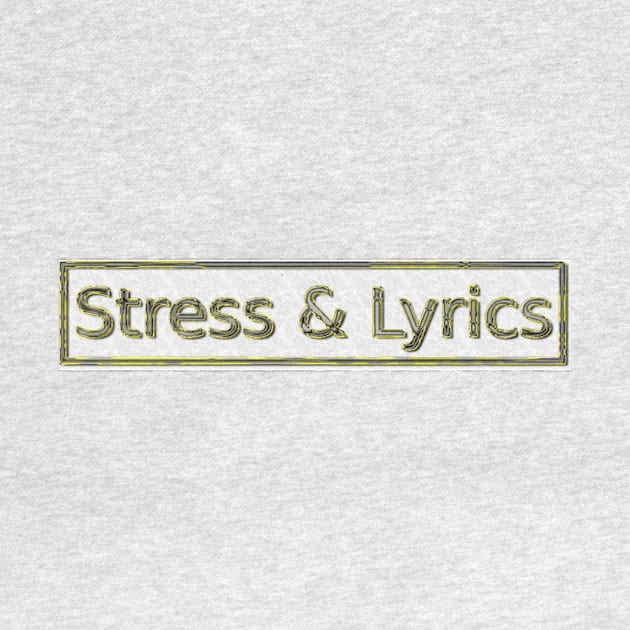 Stress&Lyrics by Lanos